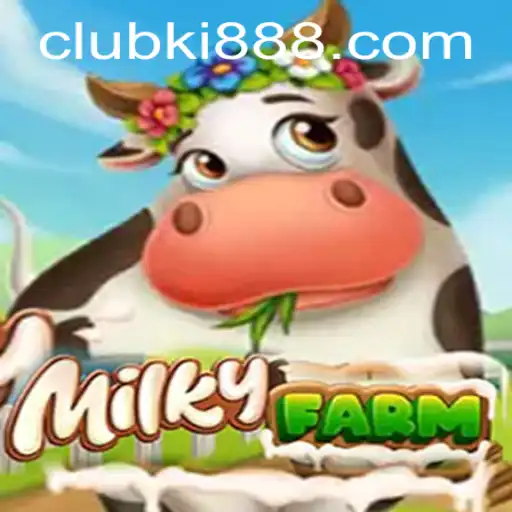 Exploring the Engaging World of MilkyFarm with ki888