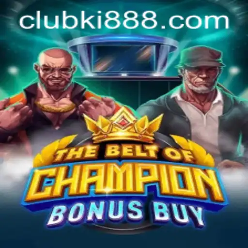 Exploring TheBeltOfChampionBonusBuy: A Unique Gaming Experience with ki888